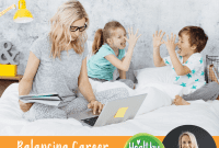 Episode 44: Holiday Encore: Juggling Work and Family Life