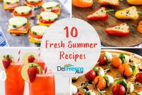 Sunshine on a Plate: 10 DelFrescoPure Summer Dishes
