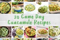 Score Big with 20 Game Day Guacamole Recipes