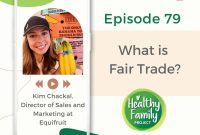 Episode 79: Unpacking Fair Trade