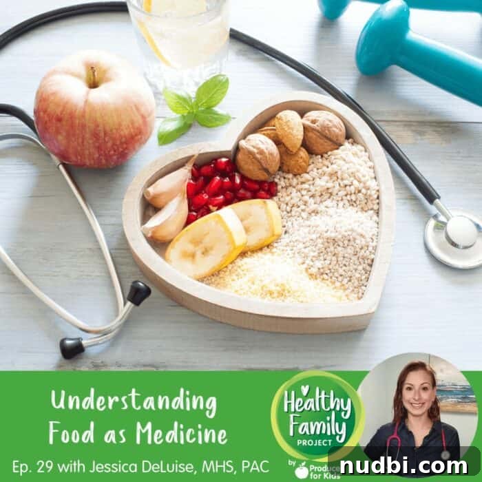 Episode 29: Your Plate Your Prescription 2 Jessica DeLuise discusses food as medicine on Healthy Family Project podcast