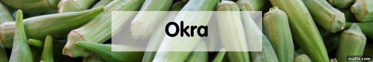May's Fresh Picks 17 Fresh Okra