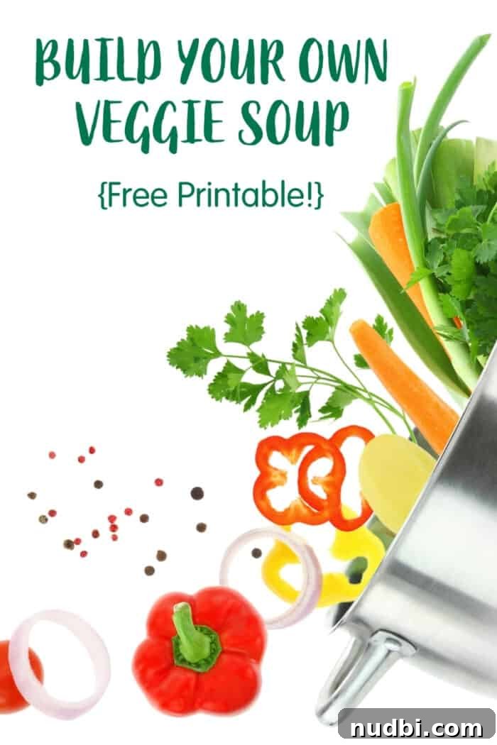 Printable Veggie Soup Builder 2 Free printable guide to build your own healthy vegetable soup in a slow cooker, perfect for family meals.